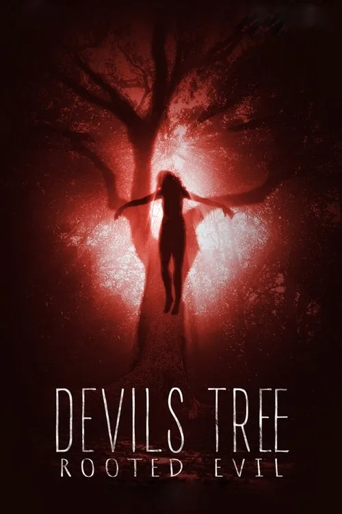 Devil's Tree: Rooted Evil poster