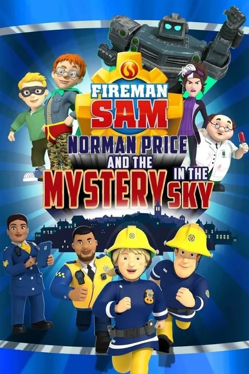 Fireman Sam - Norman Price and the Mystery in the Sky poster