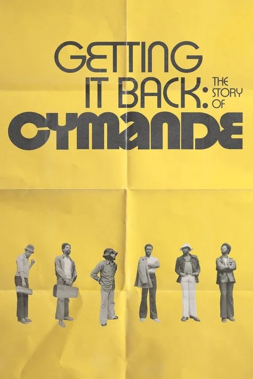 Getting It Back: The Story of Cymande poster