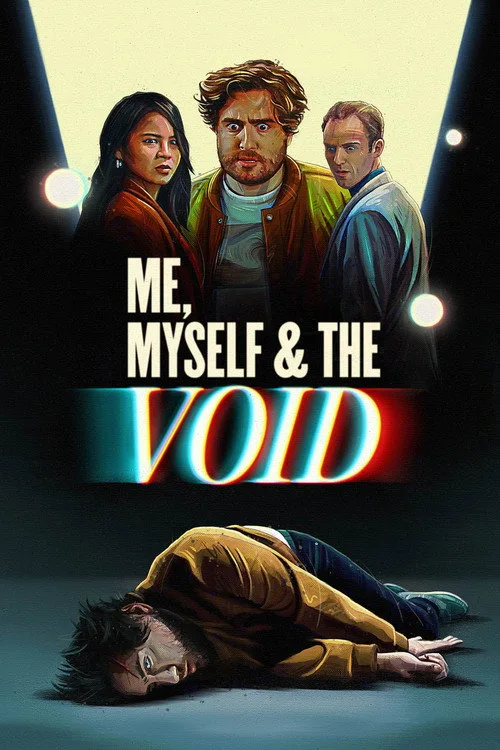 Me, Myself & The Void poster