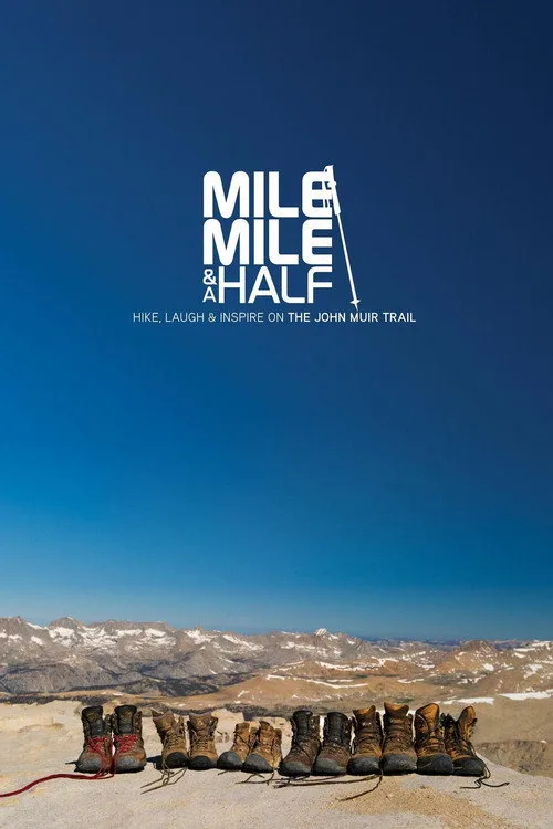 Mile... Mile & A Half poster