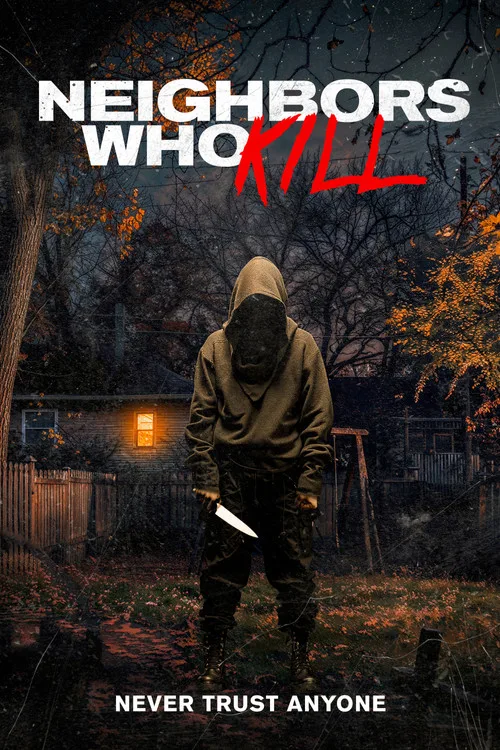 Neighbors Who Kill poster
