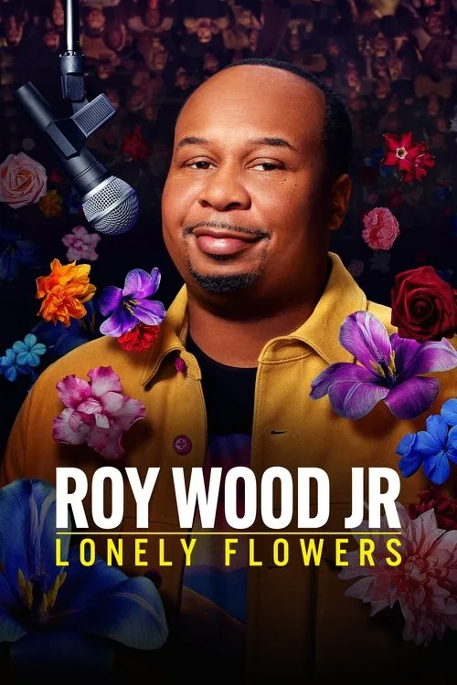 Roy Wood Jr.: Lonely Flowers poster