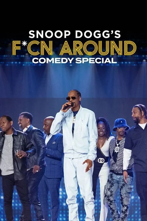 Snoop Dogg's Fcn Around Comedy Special poster