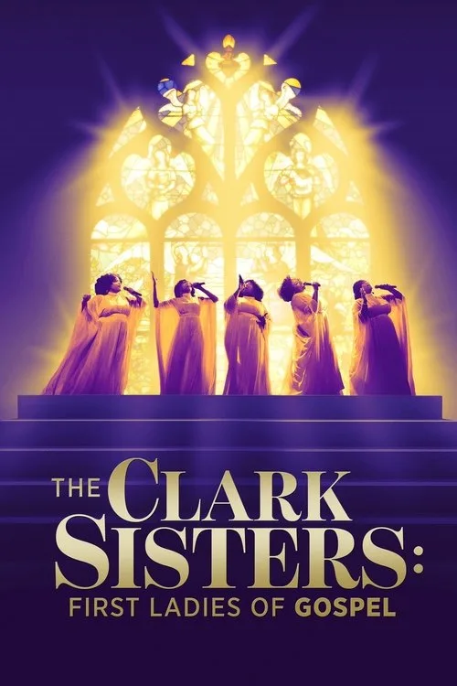 The Clark Sisters: The First Ladies of Gospel poster