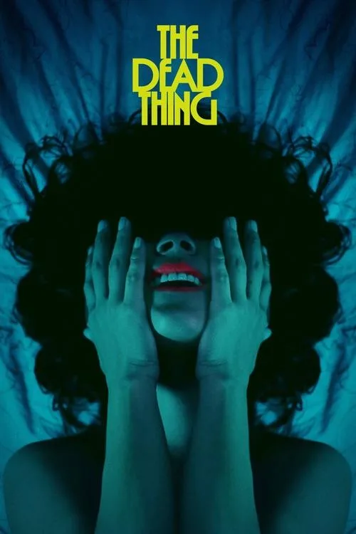 The Dead Thing poster