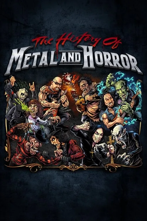 The History of Metal and Horror poster