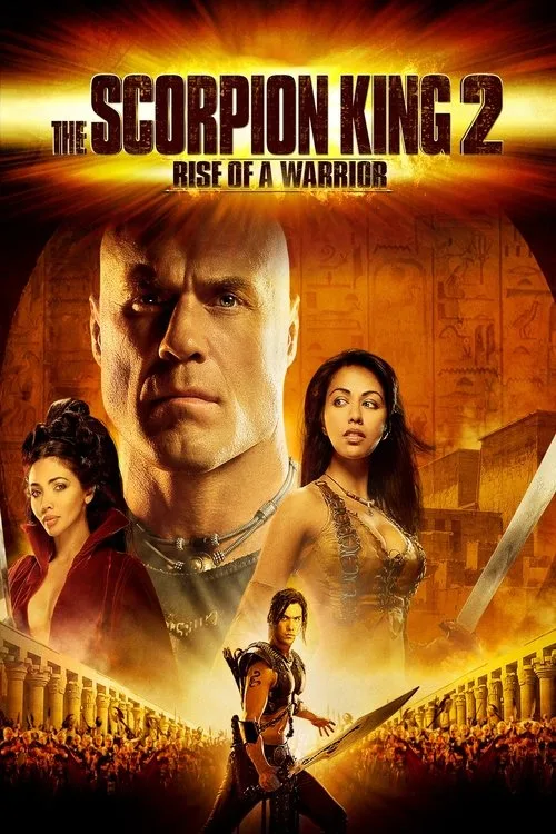 The Scorpion King: Rise of a Warrior poster