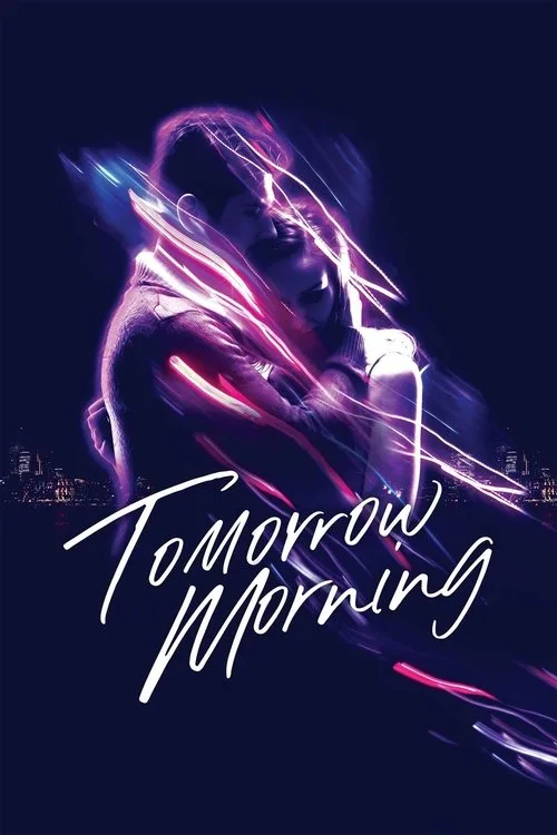 Tomorrow Morning poster