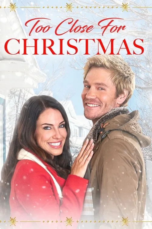 Too Close For Christmas poster