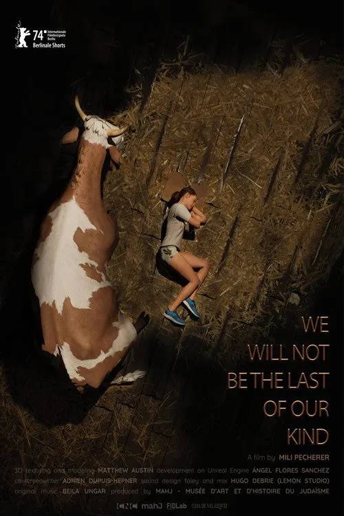 We Will Not Be the Last of Our Kind poster