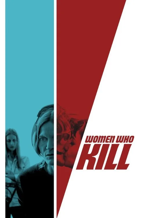 Women Who Kill poster