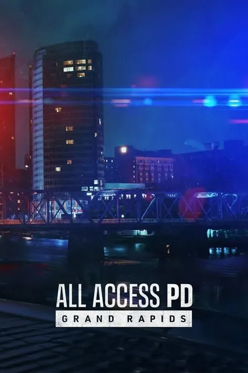 All Access PD: Grand Rapids poster