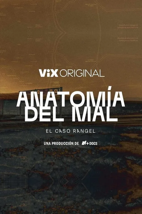Anatomía del mal: El caso Rangel poster