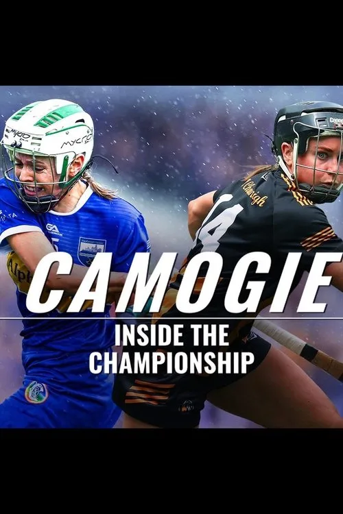 Camogie: Inside the Championship poster