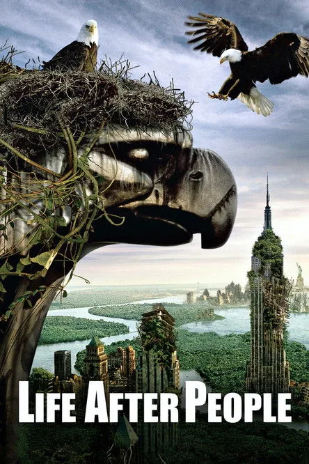 Life After People: The Series poster