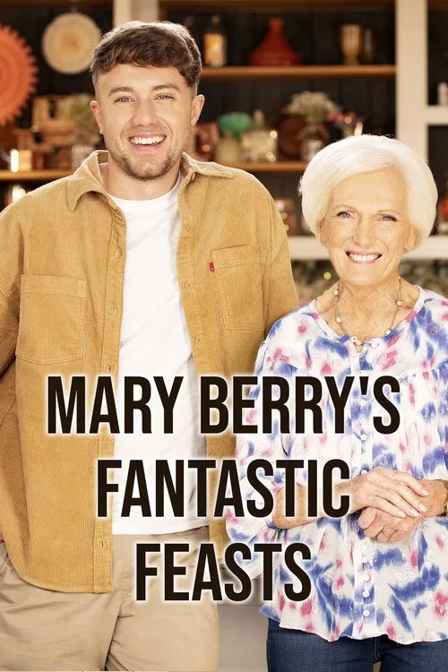 Mary Berrys Fantastic Feasts poster