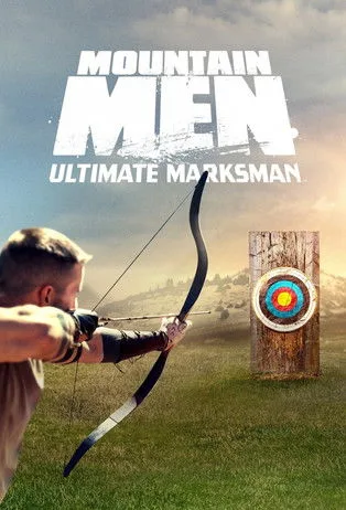Mountain Men Ultimate Marksman poster