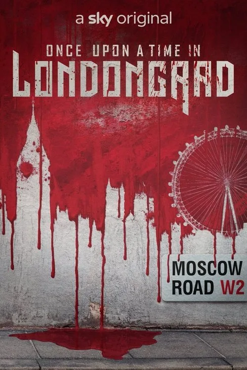 Once Upon A Time In Londongrad poster