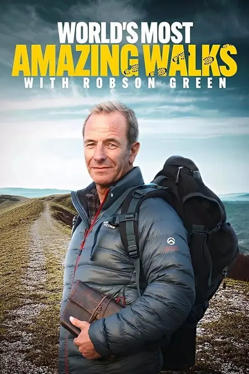 Robson Green: World's Most Amazing Walks poster