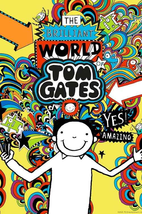 The Brilliant World Of Tom Gates poster