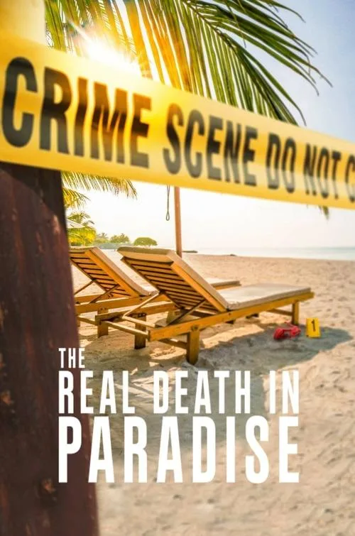 The Real Death in Paradise poster