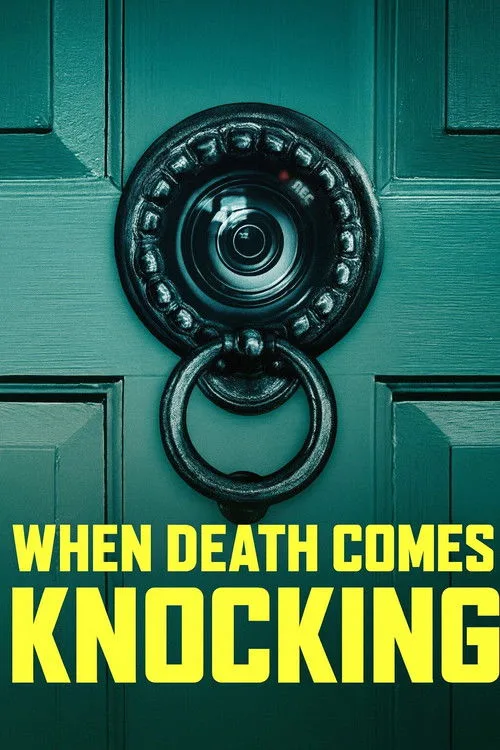 When Death Comes Knocking poster